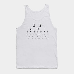 Social Distancing Eye Chart - Rock some swag, support frontline workers. Tank Top